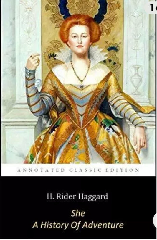 Annotated Classic Edition H.Rider Haggard She A History Of Adventure (F) (S881)